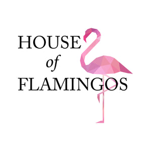 House of Flamingos