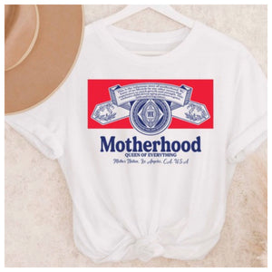 Motherhood Tee